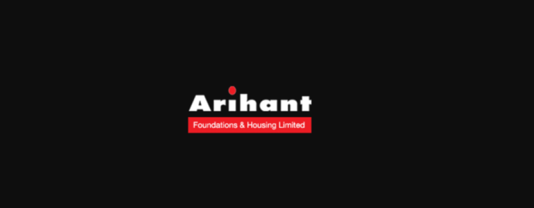Arihant Foundations And Housing Ltd. -