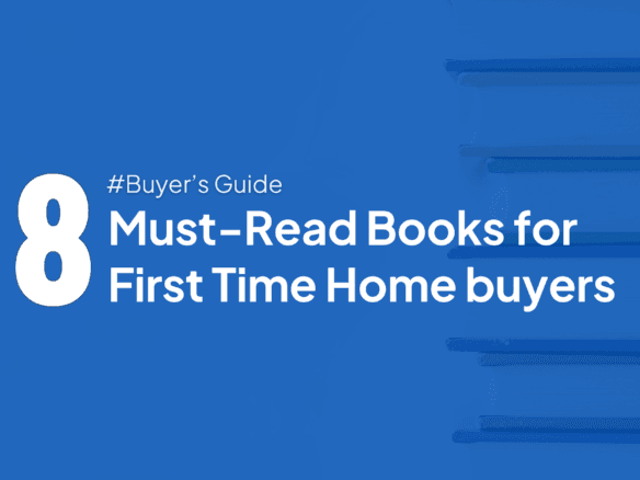 8 Must-Read Books for First Time Home buyers 4 books for first time home buyers