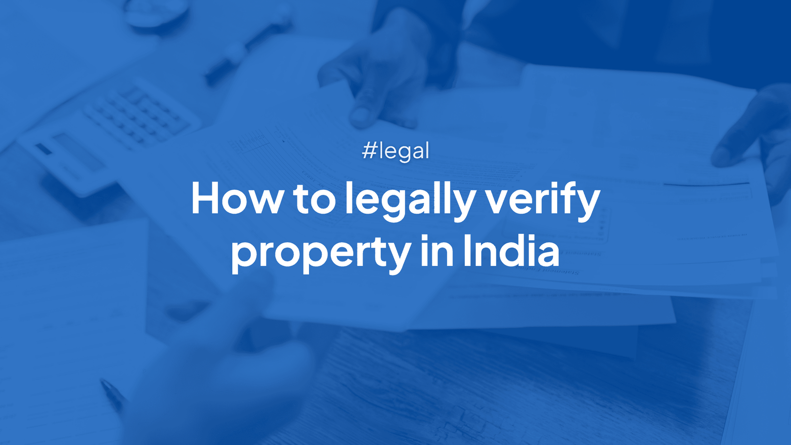 How to Legally Verify Property in India Before Buying 2 how to legally verify property in India